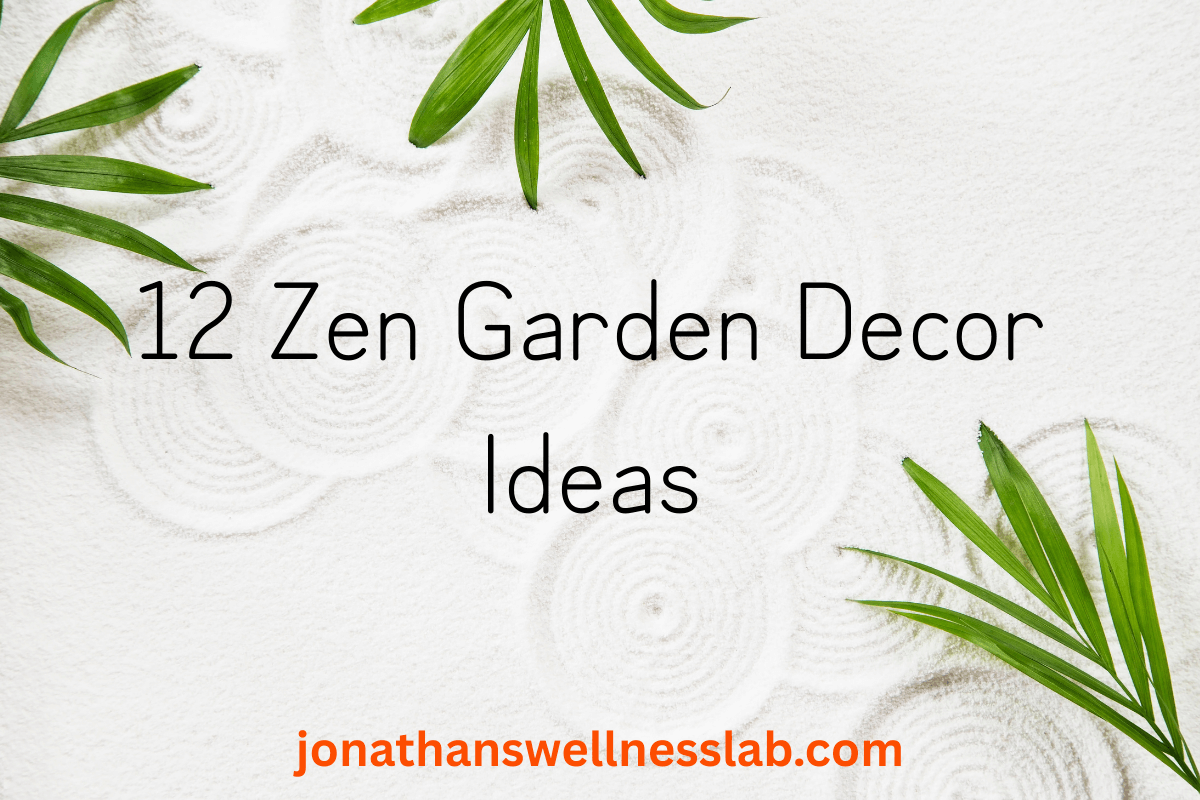 zen garden decor ideas